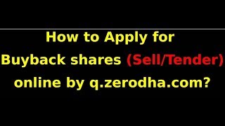 Sell or Tender  Infosys Buyback shares Online from Zerodha Kite