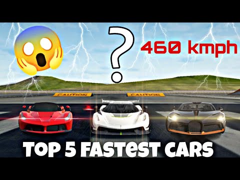 Top 5 fastest cars in extreme car driving simulator | unstoppable gaming