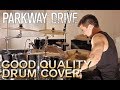 Parkway Drive - Wild Eyes - Drum Cover 