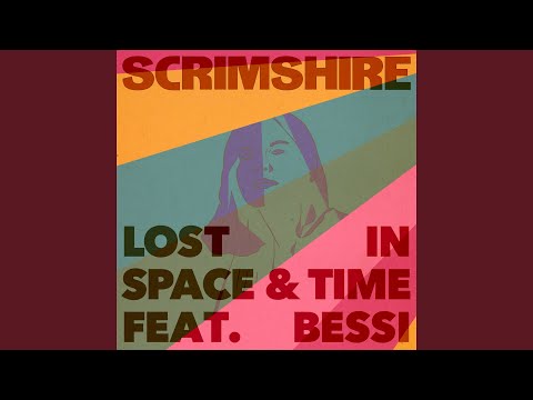 Lost in Space & Time (feat. Bessi)