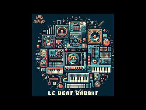 Bandi EclaFree - Le Beat Rabbit [Mix Electrotek / Dirty electro]
