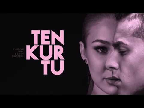 Justina feat. Donny Montell - Ten Kur Tu