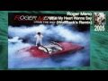 Roger Meno - What my heart wanna say (WolfBack ...