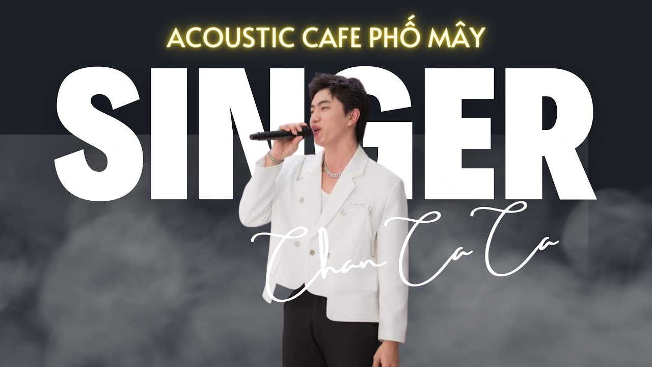 Dạ Vũ | Acoustic Cafe Phố Mây