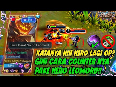 CARA MAIN LEOMORD OFFLANER LAWAN CLINT MM YG LAGI OP - BEST BUILD LEOMORD 2021 - Mobile Legends
