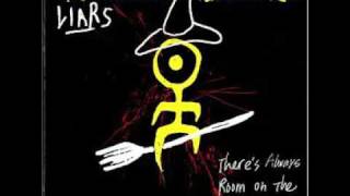 Liars - There&#39;s always room on the broom