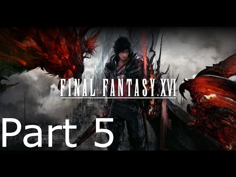 Final Fantasy 16 - Part 5: Hide, Hideaway