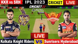 🔴IPL LIVE | IPL LIVE  MATCH TODAY ONLINE 2023 | KKR vs SRH LIVE CRICKET MATCH TODAY | CRICKET 22