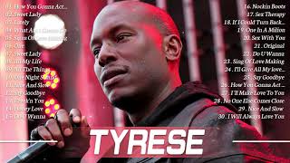 Best Songs Collection Of Tyrese – Best Songs Of Tyrese 90s – 2000s