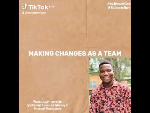 Making Changes as a Team II Victor Otasowie