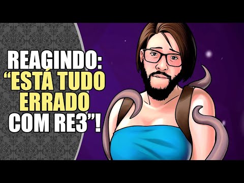 REact | "Está tudo errado com RESIDENT EVIL 3"! (O MFW me AUTORIZOU!)