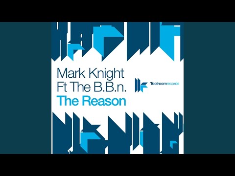 The Reason (feat. The B.B.n.) (Richard F Remix)