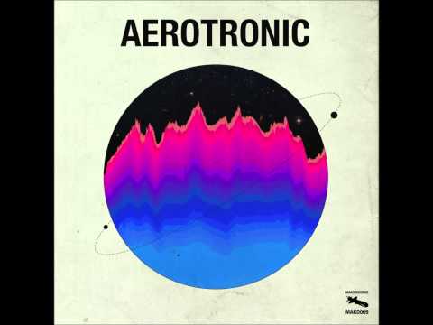 Aerotronic - Vertigo ( Original Mix )