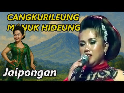 CANGKURILEUNG MANUK HIDEUNG JAIPONG KLASIK PANGGUNG | ANISSA ACED GROUP