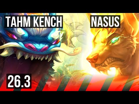 TAHM KENCH vs NASUS (TOP) | 51K damage | EUW Diamond | 26.3