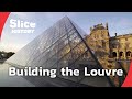 The Louvre: From Royal Fortress to Iconic Museum I SLICE HISTORY | FULL DOCUMENTARY