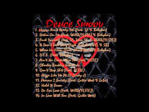 HBK - 2 : Hatin On Me Featuring Will$ & Babyboi (Produced By DeuceSmoov)