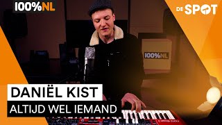 Daniël Kist - Altijd Wel Iemand (I.O.S. Cover) | De Spot - 100% NL
