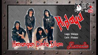 Download lagu Hidayu Kenangan Cinta Silam Karaoke No Vocal mp3