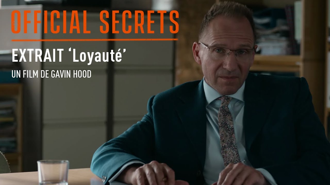 Miniature de la vidéo OFFICIAL SECRETS - Extrait : "Loyauté" [VOST] du film Official Secrets