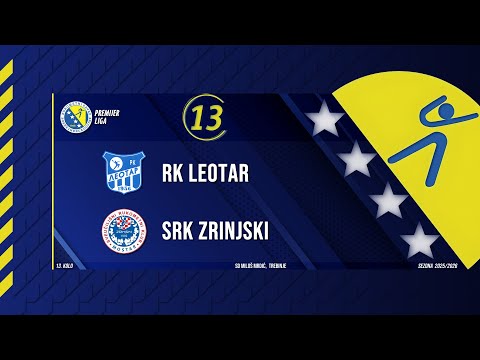 RUKOMET: RK LEOTAR - SRK ZRINJSKI