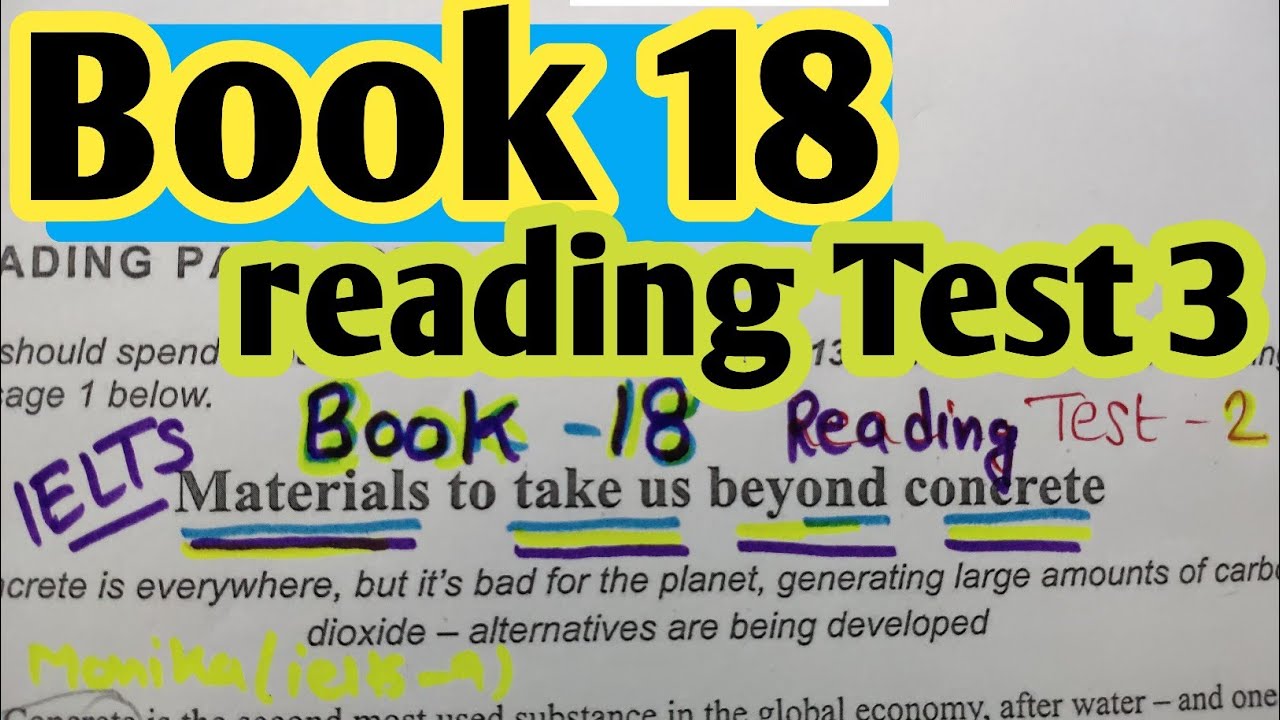 ielts reading tips | IELTS 18 READING TEST 3 PSG 1 materials to take  beyond concrete answers #ielts