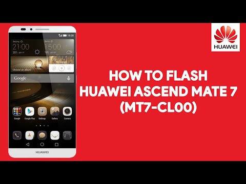 How To Flash Huawei Ascend Mate 7 MT7-CL00 - [romshillzz]