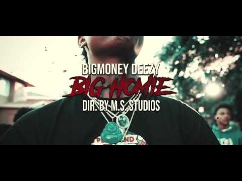 Bigmoney Deezy - Big Homie (Exclusive Music Video) dir. m.sstudios