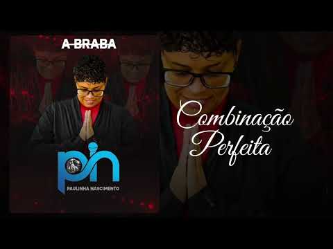 Combinação Perfeita - Paulinha Nascimento #lançamento