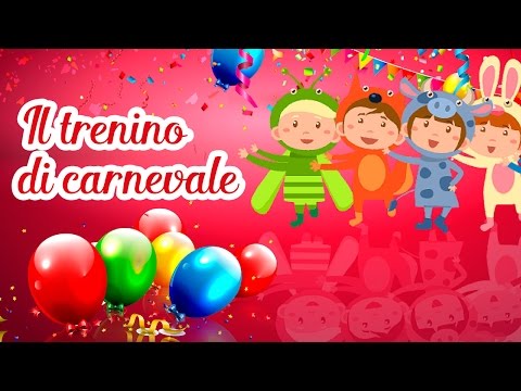 Il trenino di carnevale - Canzoni per bambini @Mela_Educational