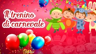 Il trenino di carnevale - Canzoni per bambini di Mela Music