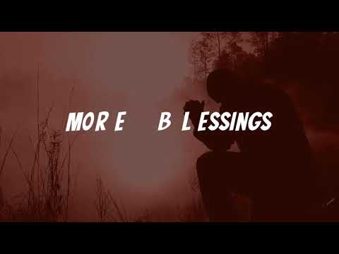 More Blessings (Lyrics Video) - Levixone ft. Joan Dash