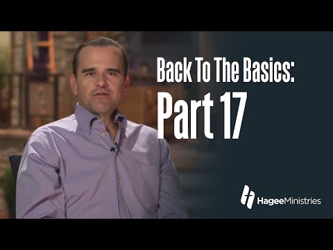 Pastor Matt Hagee - "Back To The Basics, Part 17"