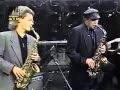 Phil Woods and David Sanborn from Night Music, 1988