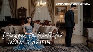 Download lagu DITINGGAL MENTAH-MENTAH – Imam S. Arifin | Cover Dangdut orkestra by Zimraan Dangdut  mp3