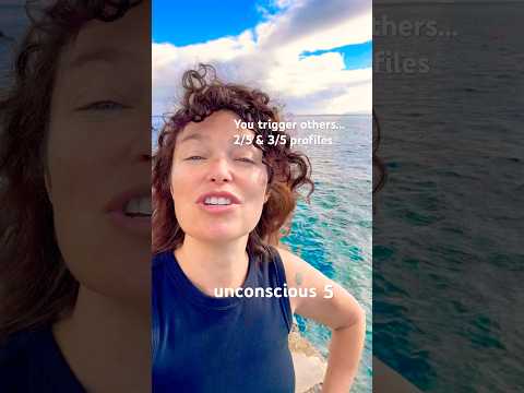 Why you trigger people? ( & why it's ok) 2/5 & 3/5 profiles #humandesign #humandesignprofile #line5