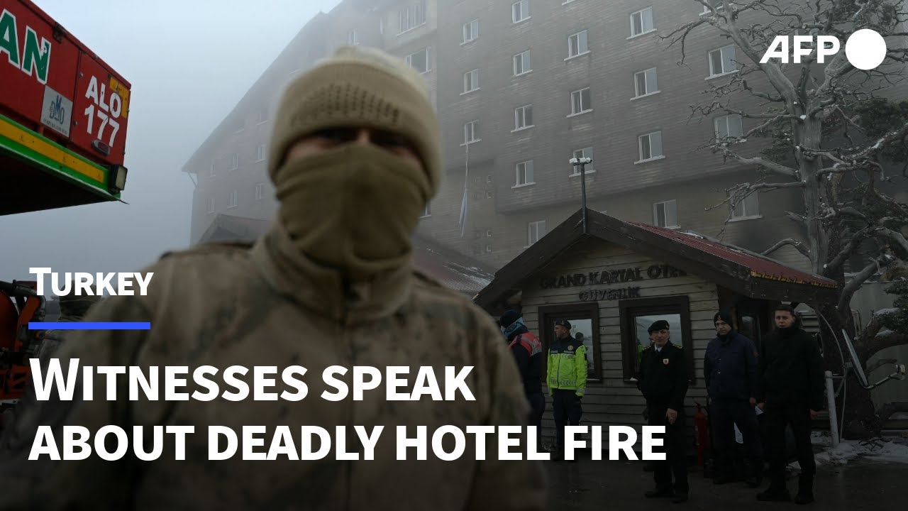 'You could hear screams' say witnesses of deadly Turkey hotel fire | AFP