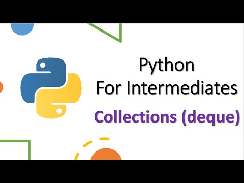 Deque Collections Module Intermediate Python 7