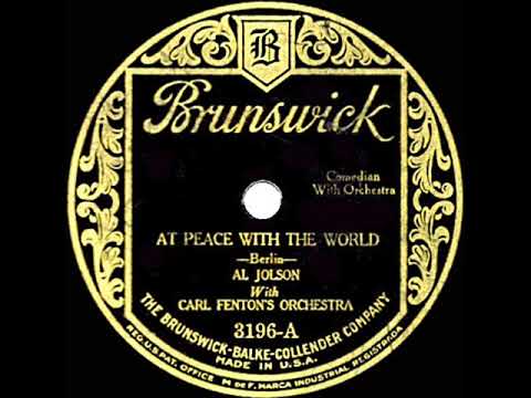 1926 HITS ARCHIVE: At Peace With The World - Al Jolson