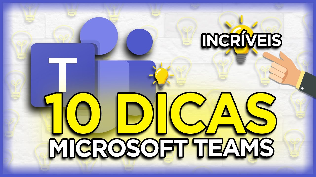 TOP 10 Dicas e Truques do Microsoft Teams que você PRECISA conhecer