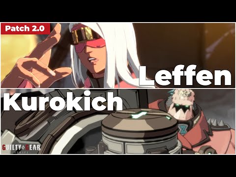 [Guilty Gear Strive][Ver.2.00]GGST Replay Leffen(Zato-1) vs Kurokich(Potemkin)