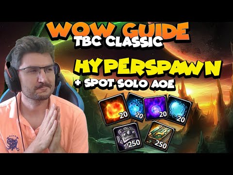 Wow classic Guide - 5 Hyperspawn & 3 spot solo AOE