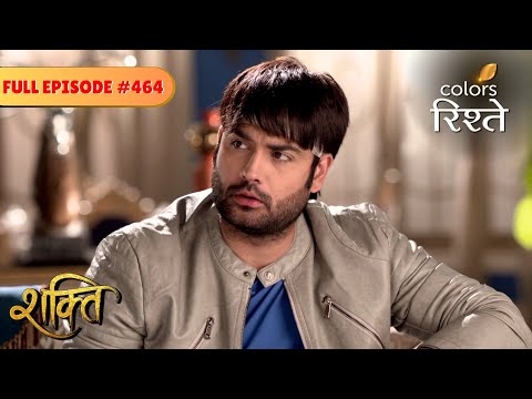 Has Harman lost his sanity? | Shakti | Full Episode 464 | Colors Rishtey