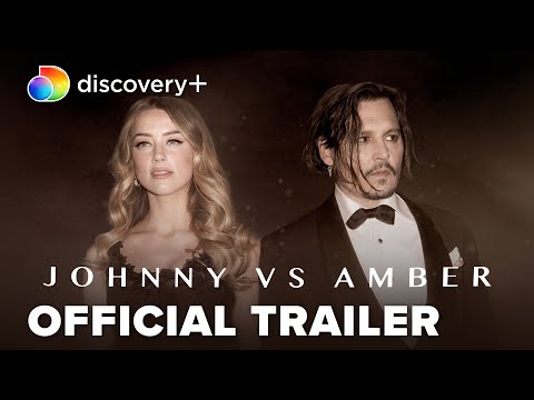 Video trailer för Johnny vs. Amber | Official Trailer | discovery+