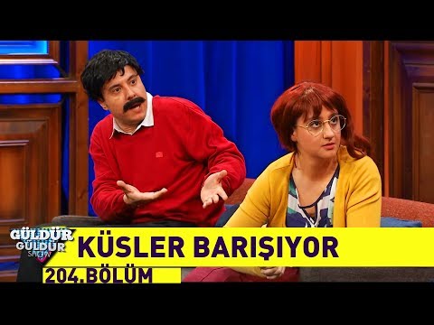 Güldür Güldür Show 204.Bölüm - Küsler Barışıyor