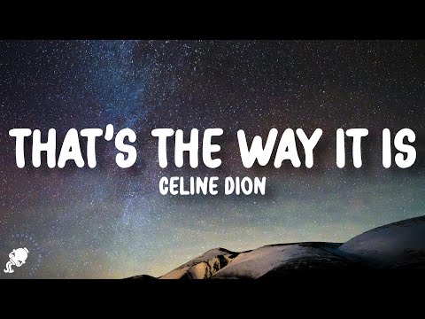 Céline Dion - That’s the Way It Is (Lyrics)