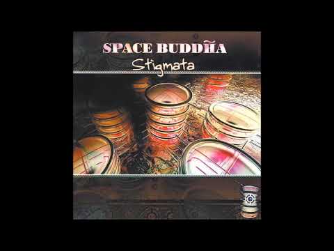 Space Buddha - Stigmata 2001 (Full Album)