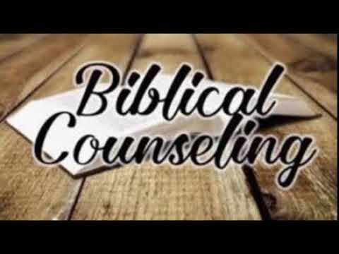Biblical Counseling (Lecture 05)