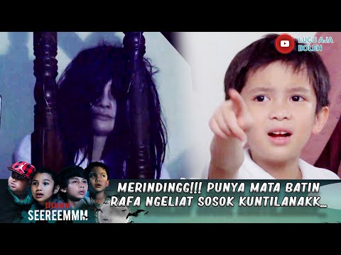 MERINDINGG!!! PUNYA MATA BATIN RAFA NGELIAT SOSOK KUNTILANAKK... - IH SEREM