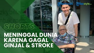 Ayah Aktor Ben Kasyafani Meninggal Dunia, Sempat Idap Penyakit Gagal Ginjal dan Stroke
